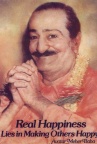 Avatar Meher Baba - Real Happiness _ اوتار مهربابا - خوشحالی حقیقی